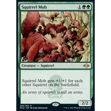 Squirrel Mob (V.1) - Tumulto degli Scoiattoli (V.1) - [MH2][NM]