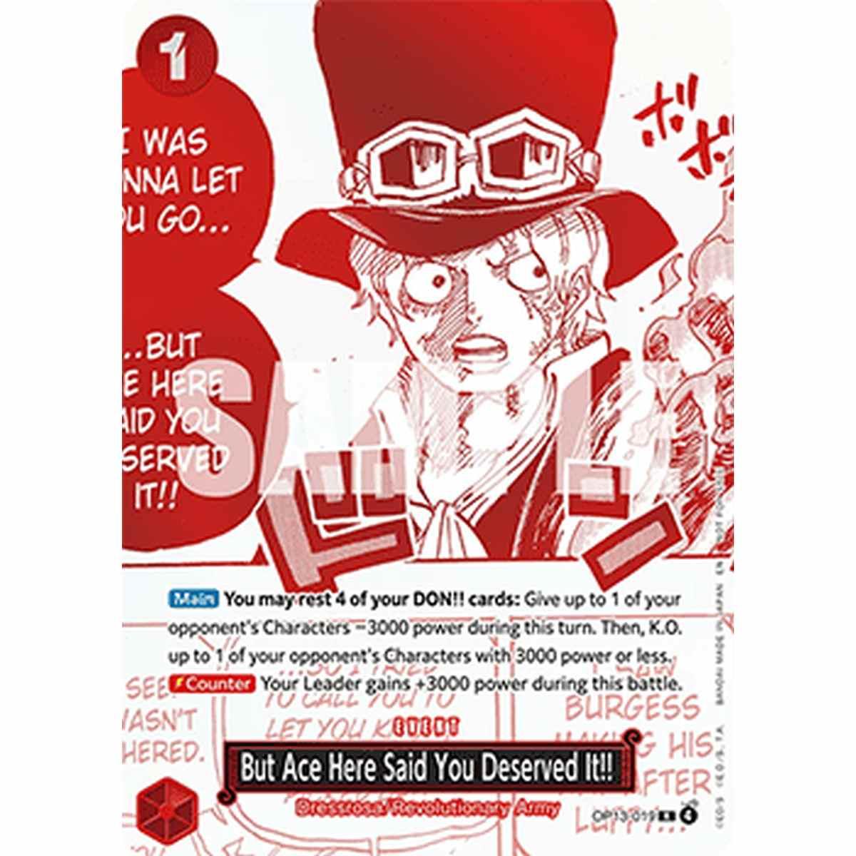 But Ace Here Said You Deserved It!! (OP13-019) (V.1) - But Ace Here Said You Deserved It!! (OP13-019) (V.1) - [UP][NM]