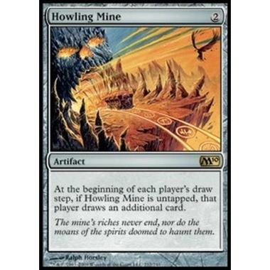 Howling Mine - Miniera Ululante - [M10][EX]