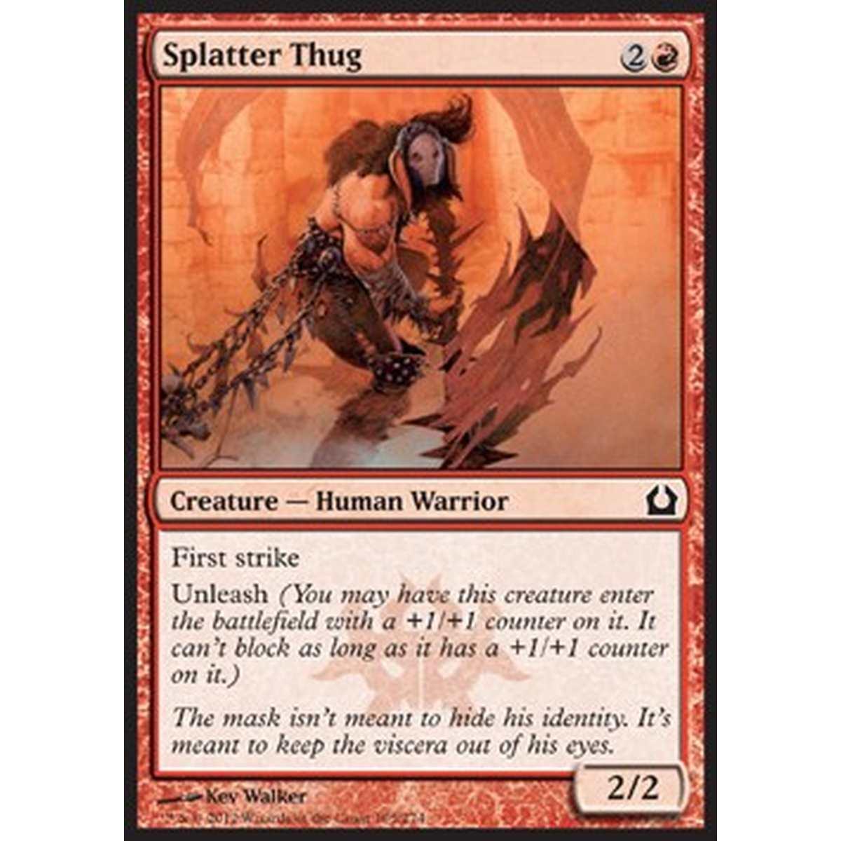 Splatter Thug - Thug Schizzato - [RTR] [NM]