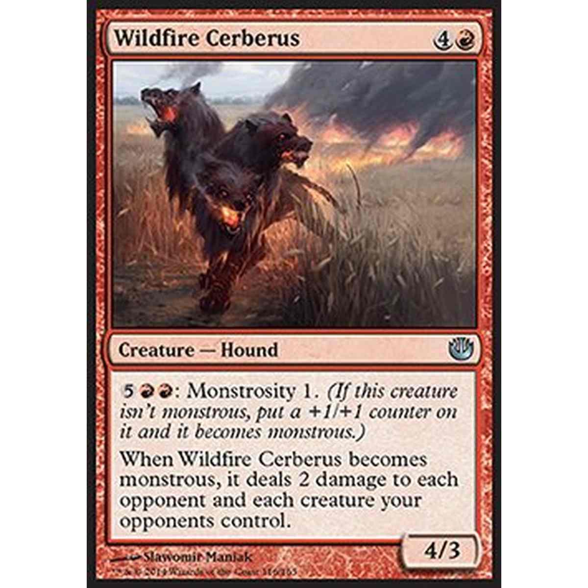 Wildfire Cerberus - Cerbero dell'Incendio Indomabile - [JOU] [NM]