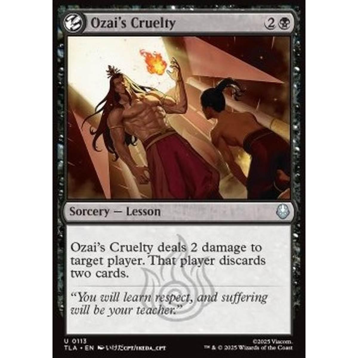 Ozai's Cruelty - Ozai's Cruelty - [TLA][NM] [Foil]