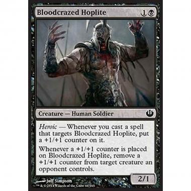 Bloodcrazed Hoplite - Oplita Assetato di Sangue - [JOU] [NM]