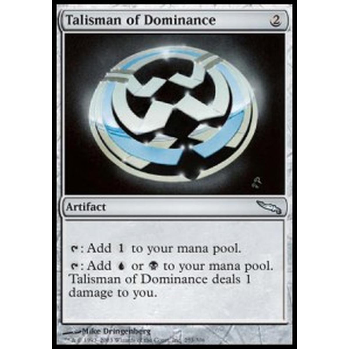 Talisman of Dominance - Talismano del Dominio - [MRD][EX]