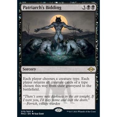 Patriarch's Bidding (V.1) - Comando del Patriarca (V.1) - [MH2][NM]