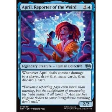 April, Reporter of the Weird - April, Reporter of the Weird - [TMT][NM] [Foil]