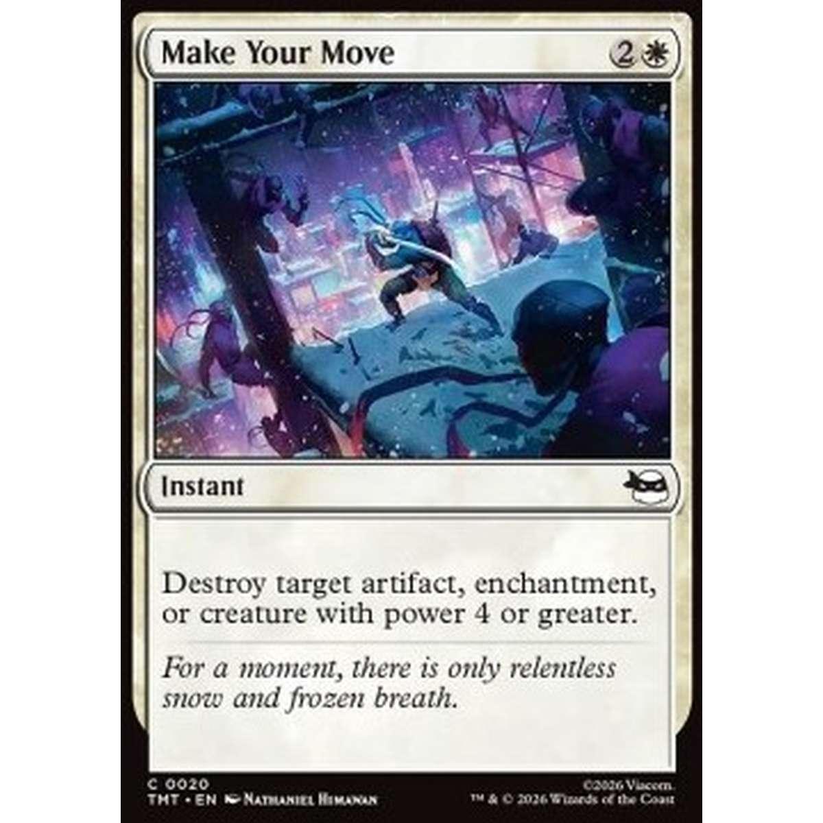 Make Your Move - Make Your Move - [TMT][NM] [Foil]