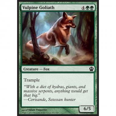 Vulpine Goliath - Golia Volpino - [THS] [NM]