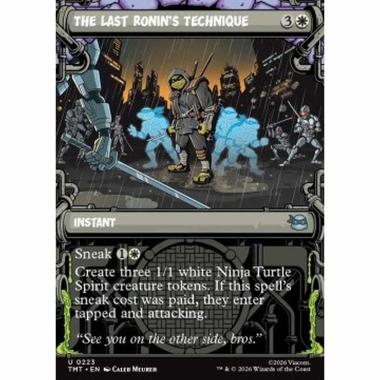 The Last Ronin's Technique - The Last Ronin's Technique - [XTMT][NM] [Foil]