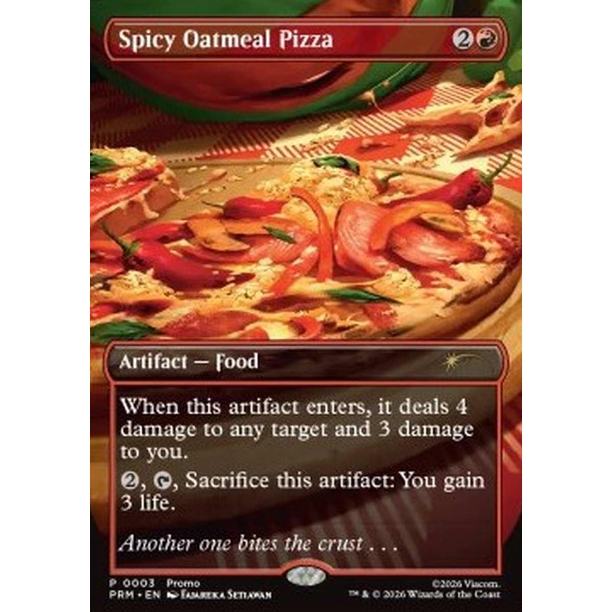 Spicy Oatmeal Pizza - Spicy Oatmeal Pizza - [DCI][NM] [Foil]