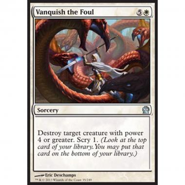 Vanquish the Foul - Sgominare l'Impuro - [THS] [NM]