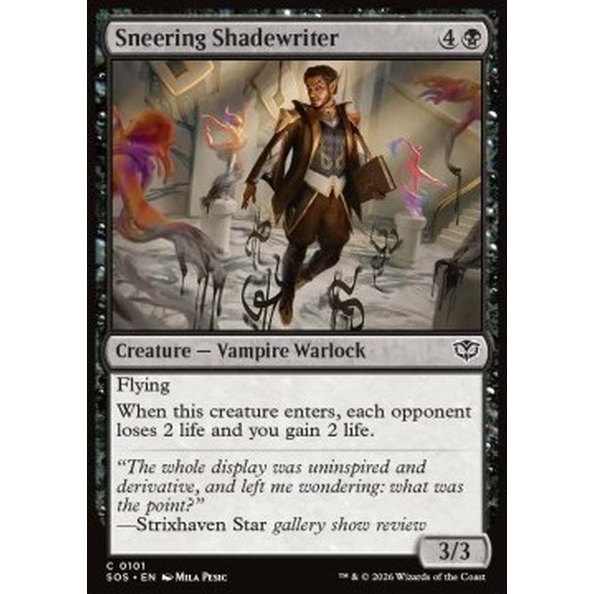Sneering Shadewriter - Sneering Shadewriter - [SOS][NM]