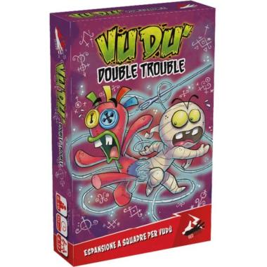 Vudù' - Double Trouble