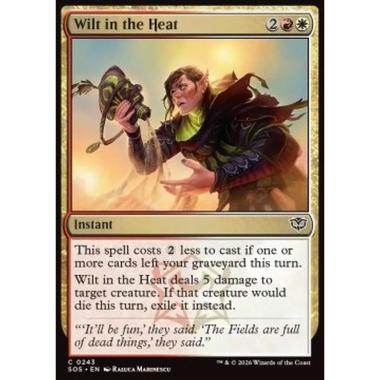 Wilt in the Heat - Wilt in the Heat - [SOS][NM] [Foil]