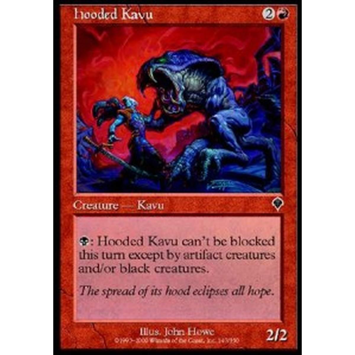 Hooded Kavu - Kavu Incappucciato - [INV] [EX]